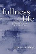 Fullness of Life