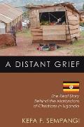 A Distant Grief