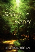 In Shadows & Sunshine