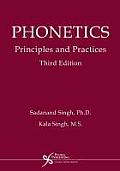 Phonetics: Principles and Practices