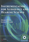 Instrumentation in Clinical Audiology Theory & Practice