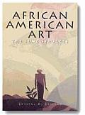 African American Art The Long Struggle