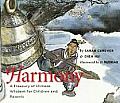 Harmony A Treasury of Chinese Wisdom for Children & Parents