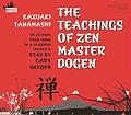 The Teachings of Zen Master Dogen
