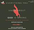 Everything You Know about God Is Wrong Volume 1 The Disinformation Guide to Religion