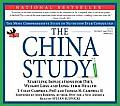 China Study: The Most Comprehensive Study on Nutrition Ever Conducted and the Startling Implications for Diet, Weight Loss and Long