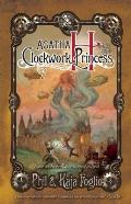 Agatha H & the Clockwork Princess Girl Genius Book 2