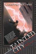 Tainted City Shattered Sigil Book 2