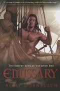 Emissary Book Two of the Seven Eyes