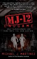MJ 12 Endgame