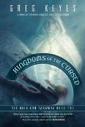 Kingdoms of the Cursed The High & Faraway Book Two