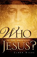WHO Is The Adventist Jesus?