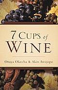 7 Cups of Wine