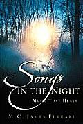 Songs in the Night: Music That Heals