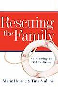 Rescuing the Family
