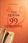 The Qur'an in 99 Questions