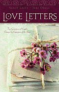 Love Letters Four Generations of Couples Changed by Expressions of the Heart
