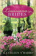 Louisiana Brides (Romancing America)