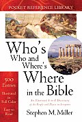 Whos Who & Wheres Where in the Bible