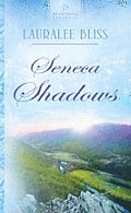 Seneca Shadows (Heartsong Presents - Historical)