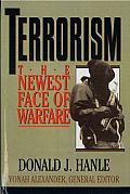 Terrorism: The Newest Face of Warfare
