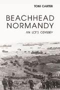 Beachhead Normandy: An LCT's Odyssey