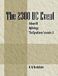 The 2300 BC Event: Vol 3 Mythology -The Eyewitness Accounts