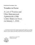 Treaties in Force 2018: A List of Treaties and Other International Agreements of the United States in Force on January 1, 2018