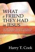 What a Friend They Had in Jesus The Theological Visions of Nineteenth & Twentieth Century Hymn Writers