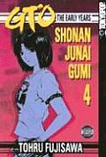 GTO The Early Years Volume 4 Shonan Junai Gumi