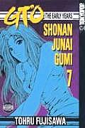GTO The Early Years Volume 7 Shonan Junai Gumi