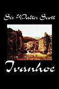 Ivanhoe by Sir Walter Scott, Fiction, Classics