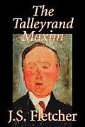 Talleyrand Maxim
