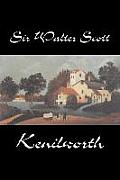 Kenilworth by Sir Walter Scott, Fiction, Classics
