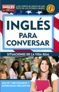 Ingl?s En 100 D?as - Ingl?s Para Conversar / English in 100 Days - Conversational English
