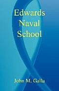Edwards Naval School