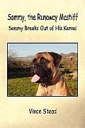 Sammy, the Runaway Mastiff