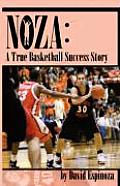 Noza A True Basketball Success Story