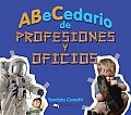 ABeCedario de profesiones y oficios / Alphabet of professions and offices