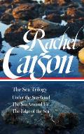 Rachel Carson The Sea Trilogy LOA 352 Under the Sea Wind The Sea Around Us The Edge of the Sea