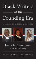 Black Writers of the Founding Era LOA 366