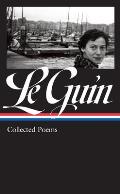 Ursula K Le Guin Collected Poems LOA 368