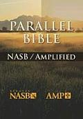 Bible Nasb Amplified Parallel Bible