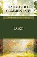 Luke A Guide for Reflection & Prayer