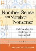 Number Sense and Number Nonsense: Understanding the Challenges of Learning Math