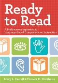Ready to Read: A Multisensory Approach to Language-Based Comprehension Instruction