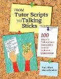 From Tutor Scripts To Talking Sticks 100 Ways To Differentiate Instruction In K 12 Inclusive Classrooms