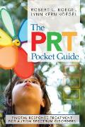 Prt Pocket Guide Pivotal Response Treatment for Autism Spectrum Disorders