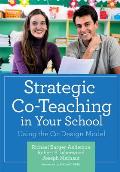 Strategic Co Teaching In Your School Using The Co Design Model