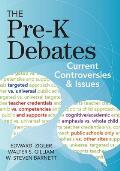 Pre K Debates Current Controversies & Issues
